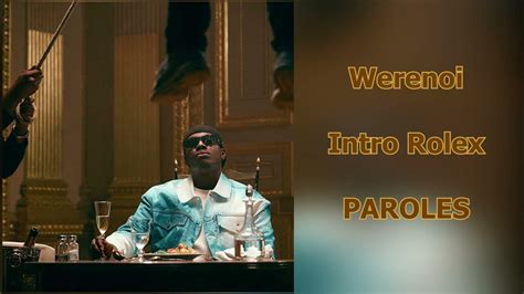 werenoi intro rolex paroles